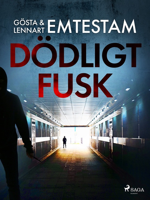 Title details for Dödligt fusk by Lennart Emtestam - Available